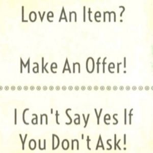 All reasonable offers considered!!!